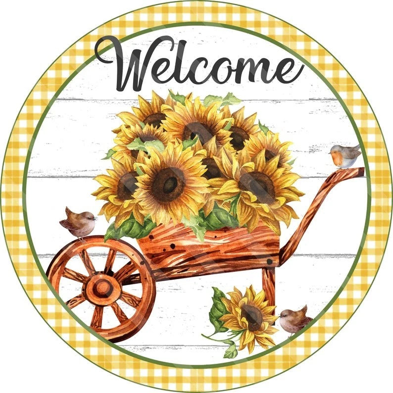 Welcome Sunflower Wheelbarrow Wreath Sign