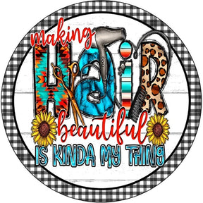 Making Hair Beautiful Aluminum Wreath Sign
