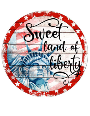 Sweet Land of Liberty Patriotic Aluminum Wreath Sign