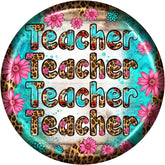 Leopard Print Teacher Teaches Love Inspire Sign