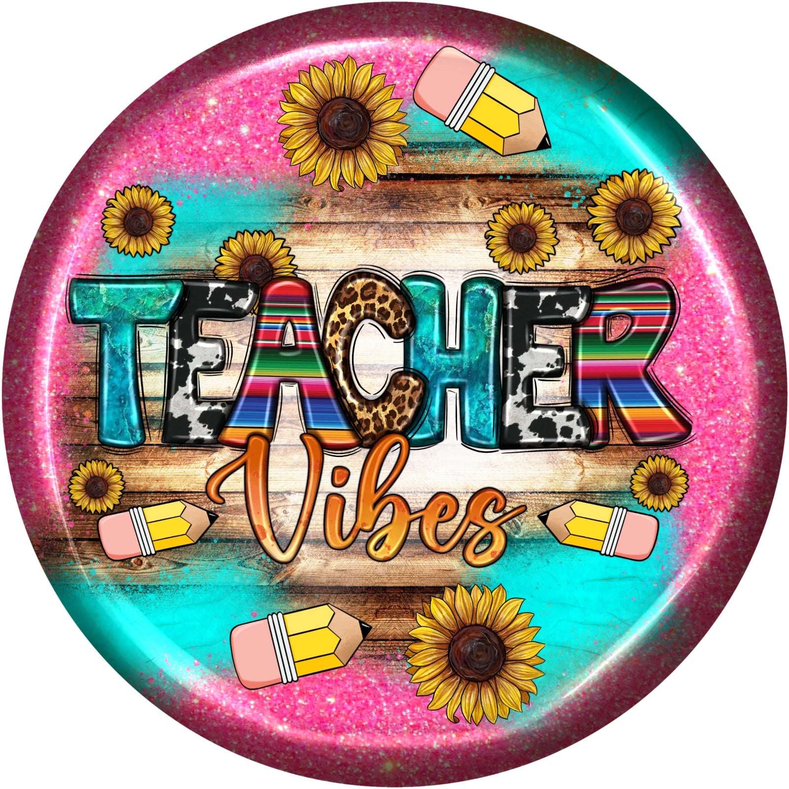 Teacher Vibes Sunflower Serape Leopard Wreath Sign