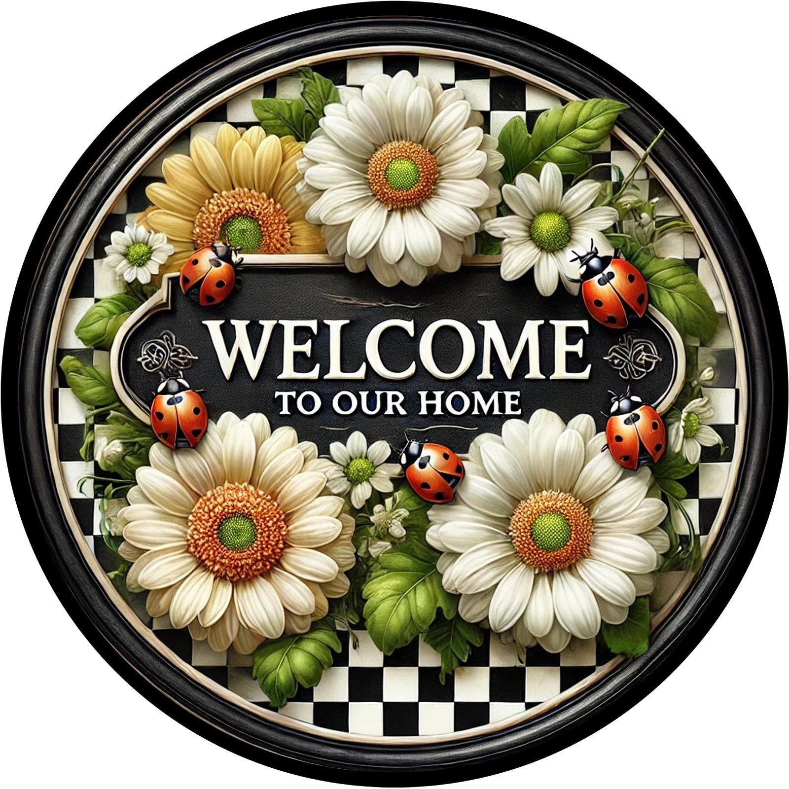 Welcome to Our Home Daisy Ladybug Wreath Sign