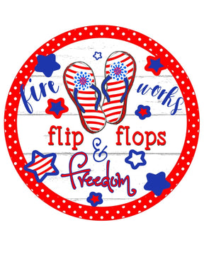 Fireworks Flip Flops & Freedom Patriotic Wreath Sign