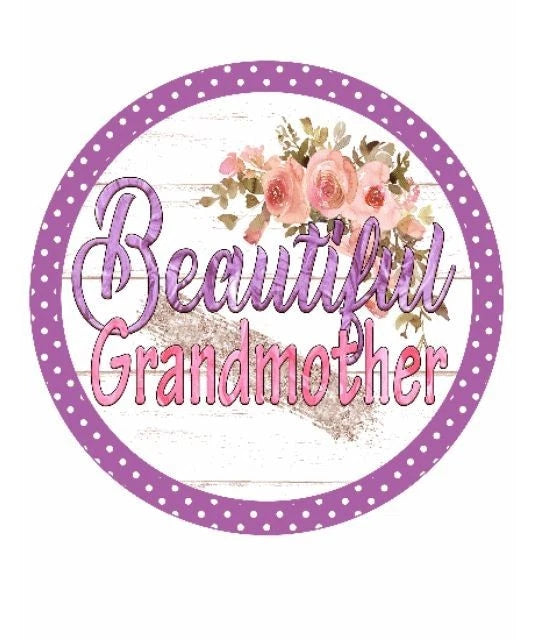 Beautiful Grandmother Floral Wreath Sign