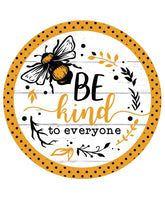 Bee Kind Honeybee Wreath Sign