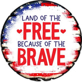 Land of the Free Patriotic Wreath Sign