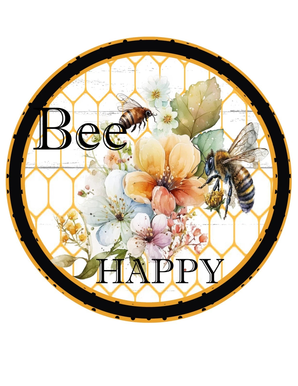 Bee Happy Floral Wreath Sign