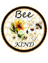 Bee Kind Floral Wreath Sign