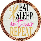 Eat Sleep Do Hair Leopard Wreath Sign