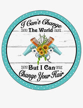 Hair Stylist Quote Aluminum Wreath Sign